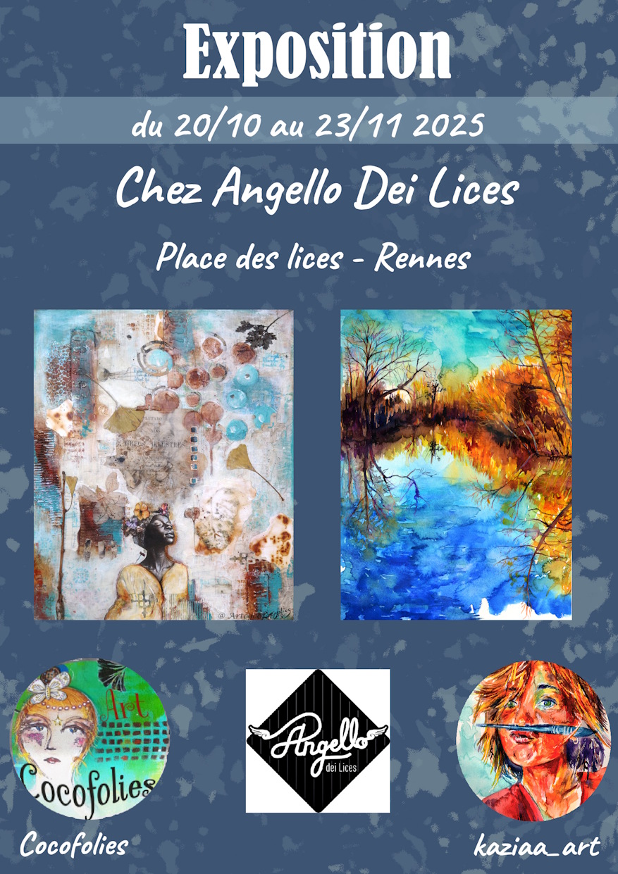 Affiche exposition Cocofolies et Kaziaa_art - 20 octobre 23 novembre 2025 Exposition des artistes Cocofolies et Kaziaa_art (deux univers, deux artistes..), du 20 octobre au 23 novembre 2025, pizzeria Angello Dei Lices Rennes